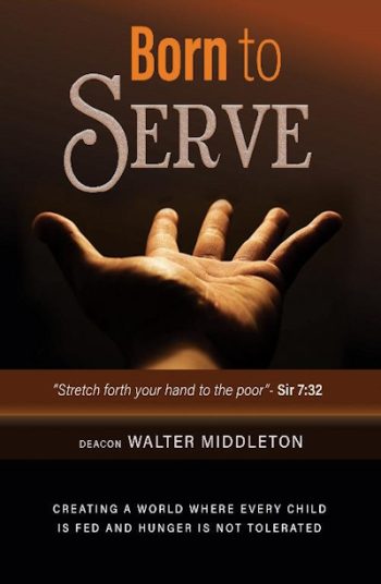 Born to Serve