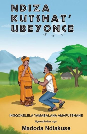 Ndiza Kutshat’ Ubeyonce