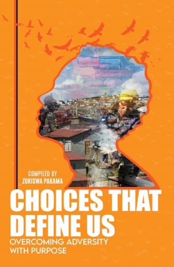 Choices That Define Us